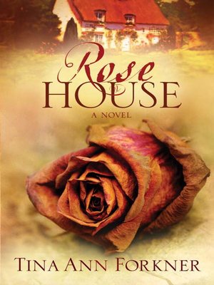 cover image of Rose House